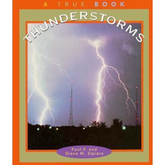 Pre-Owned Thunderstorms (Hardcover) 051620680X 9780516206806