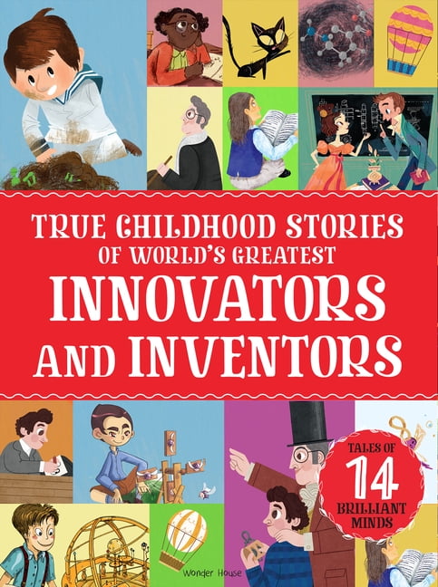 A Place For. . . True Childhood Stories of World's Greatest: Innovators and Inventors, (Paperback)