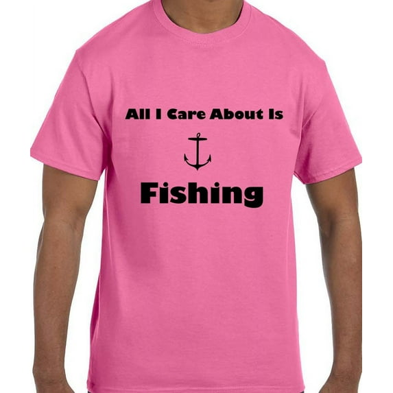True City Life Funny Humor All I Care ABout Is Fishing Fish Anchor T-Shirt
