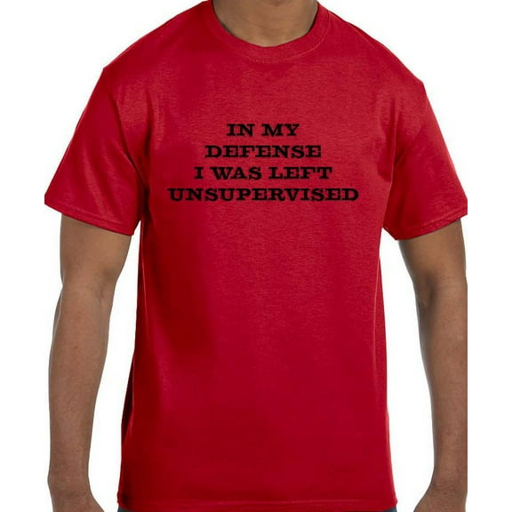 True City Life Funny Humor In My Defense I Was Left Unsupervised T-Shirt