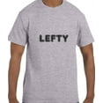 thumbnail image 1 of True City Life Funny Humor Lefty Left Handed T-Shirt, 1 of 1