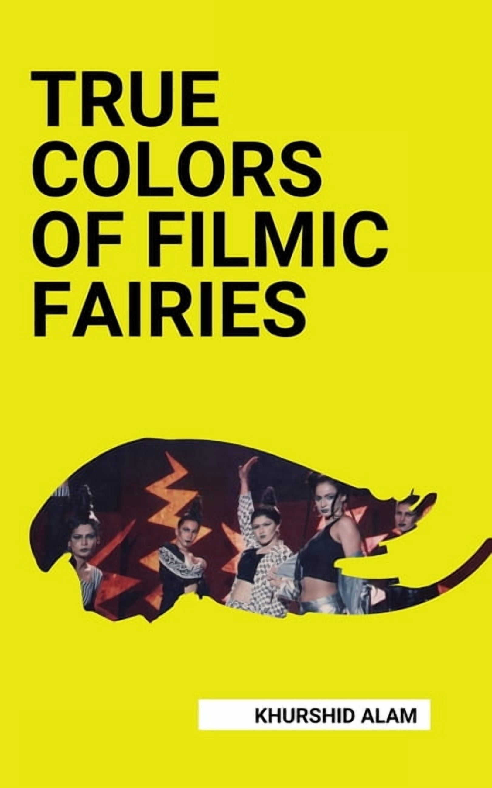 True Colors of Filmic Fairies, (Paperback)