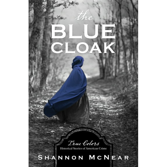 True Colors: The Blue Cloak (Paperback)