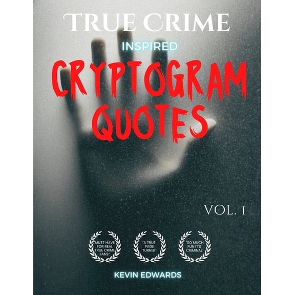 True Crime Inspired Cryptoquotes Large Print Cryptogram Book of Puzzles for Adults, (Paperback)