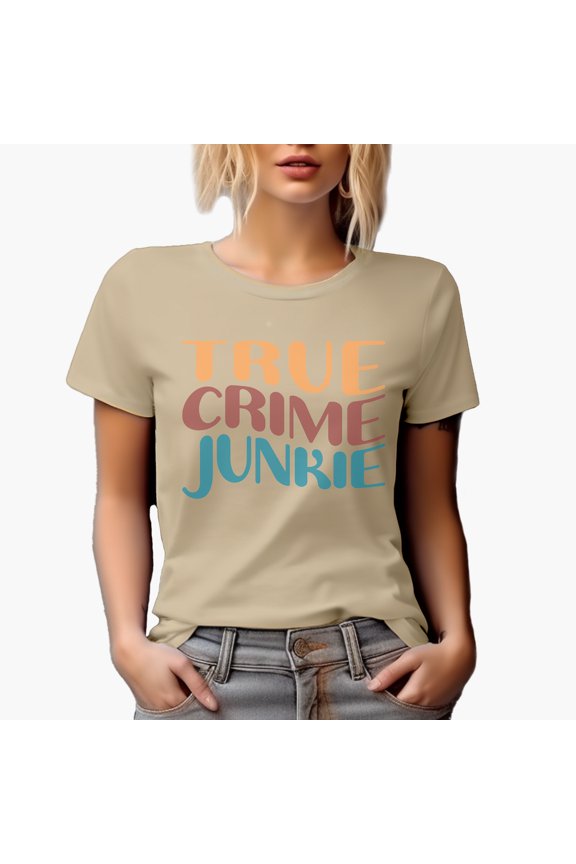 True Crime Junkie, Podcast Listener, Lover or Enthusiast Themed, Groovy Retro Wavy Text Merch Gift, Tan T-Shirt, Small