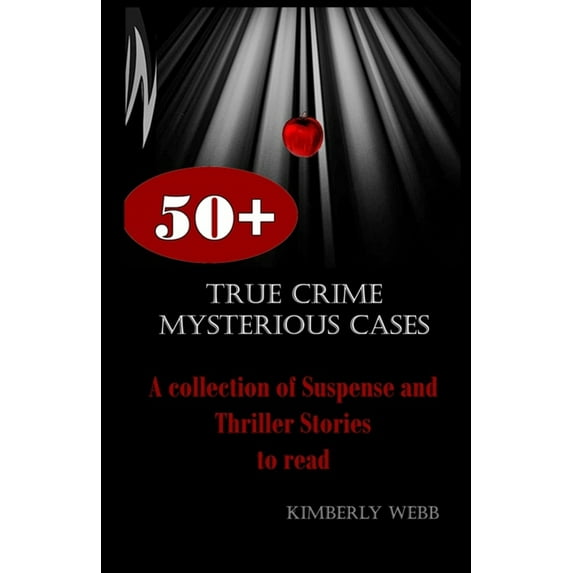 True Crime Mysterious Cases: A collection of Suspense and Thriller Stories to read (Paperback)
