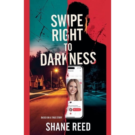 True Crime Swipe Right to Darkness, (Paperback)