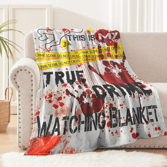 True Crime Watching Blanket  5060 Funny Crime Scene Throw Blanket for Mystery & Thriller Lovers, Cozy Soft Flannel with Bloody Design, Gift for Crime Junkies & Podcast Fans