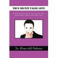 thumbnail image 1 of True Deceit False Love: Word Search Puzzles on Domestic Violence, Narcissistic Abuse, Parental (Paperback) by Dr. Marni Hill Foderaro, 1 of 1