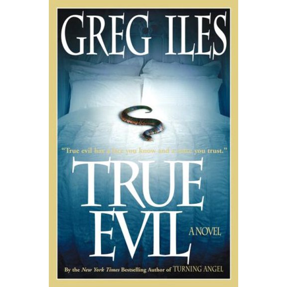 Pre-Owned True Evil: A Novel (Hardcover) 0743292499 9780743292498