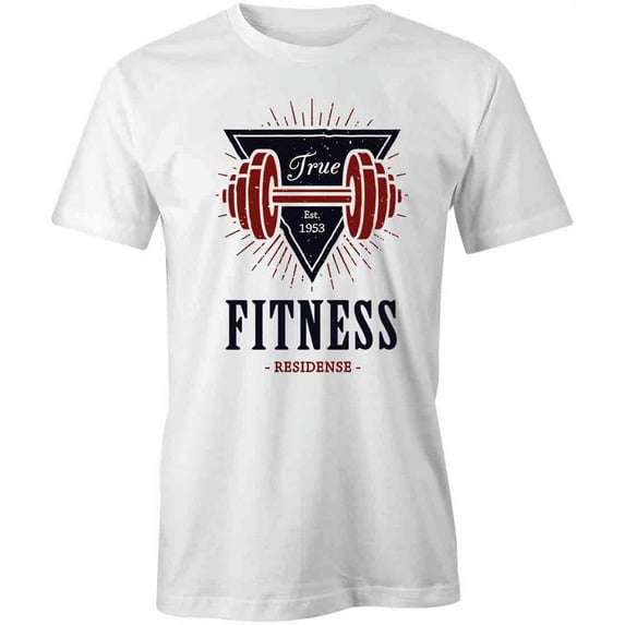 True Fitness Residense T-Shirt | Motivational Workout White Tee Gift