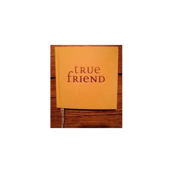 Pre-Owned True Friend (Paperback) 1595304401 9781595304407