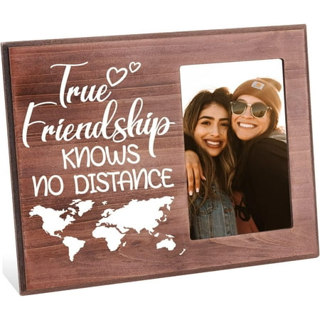 True Friendship Knows No Distance Picture Frame 4x6 inch Long Distance Friendship Gifts Frames Friends Memories Picture Frame Hanging/Tabletop Wooden Frame Photo Frame for Graduation