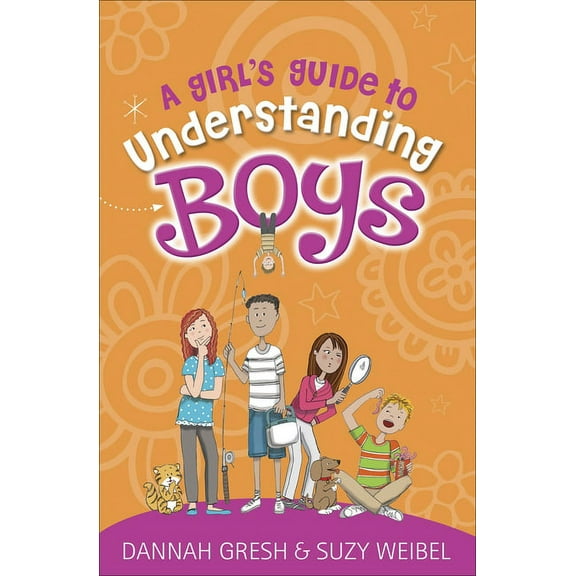 True Girl A Girl's Guide to Understanding Boys, (Paperback)