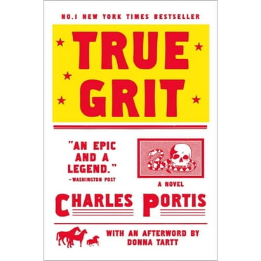 True Grit: Young Readers Edition - Walmart.com