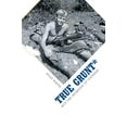 thumbnail image 1 of Pre-Owned True Grunt*: Not The Monster Of Vietnam (Paperback) 1646700635 9781646700639, 1 of 1