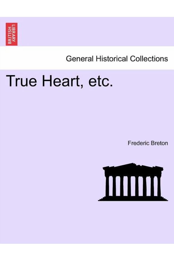 True Heart, Etc. (Paerback) (Paperback)