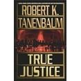 thumbnail image 1 of Pre-Owned True Justice (Hardcover) 0743405897 9780743405898, 1 of 1