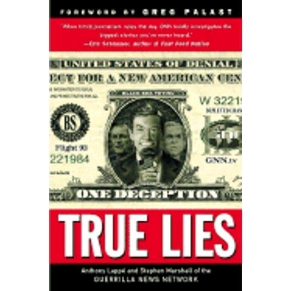 True Lies (Paperback) by Anthony Lappe, Steven Marshall, Stephen Marshall