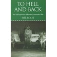thumbnail image 1 of Pre-Owned True Life Experiences of Bomber Command at War: To Hell and Back : War (Paperback), 1 of 1