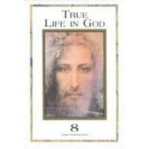 Pre-Owned True Life in God by Vassula Ryden Paperback, English