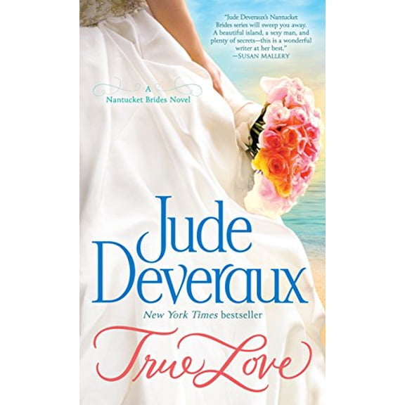 Pre-Owned Nantucket Brides Trilogy True Love, Book 1, (Paperback)