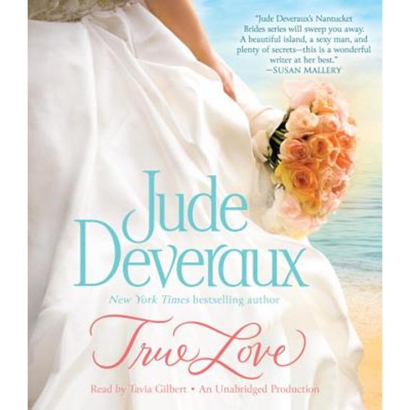Pre-Owned True Love (Nantucket Brides Trilogy) Paperback