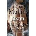 thumbnail image 1 of True Love Never Dies Jason And Alexander The Return, Book 2, (Paperback), 1 of 1