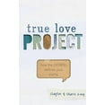 thumbnail image 1 of Pre-Owned True Love Project: How the Gospel Defines Your Purity (Paperback) 1433684330 9781433684333, 1 of 1