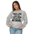 thumbnail image 1 of True Love Quote Cute Valentines Day Women Crewneck Sweatshirt Brisco Brands S, 1 of 6