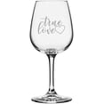 thumbnail image 1 of True Love Valentine's Day Quotes Etched 12.75oz All Purpose Libbey Wine Glass, 1 of 1