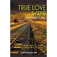 thumbnail image 1 of True Love Ways, (Paperback), 1 of 1
