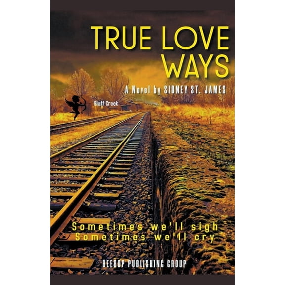 True Love Ways, (Paperback)