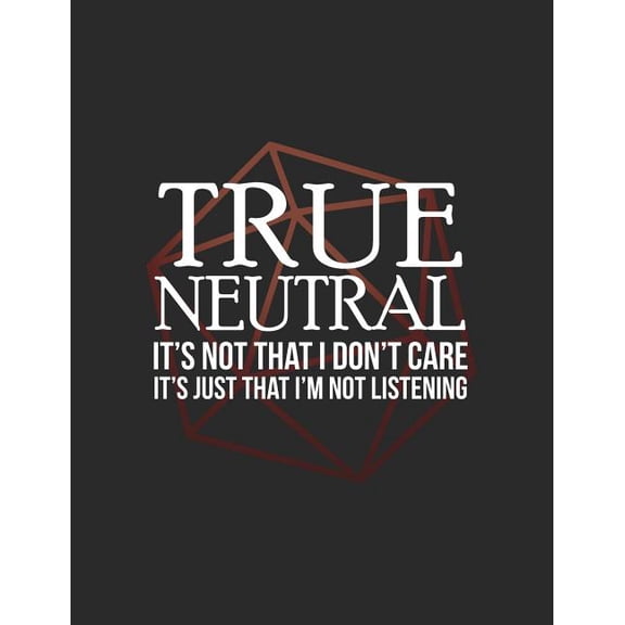 True Neutral : RPG Alignment Themed Mapping and Notes Note (Paperback)