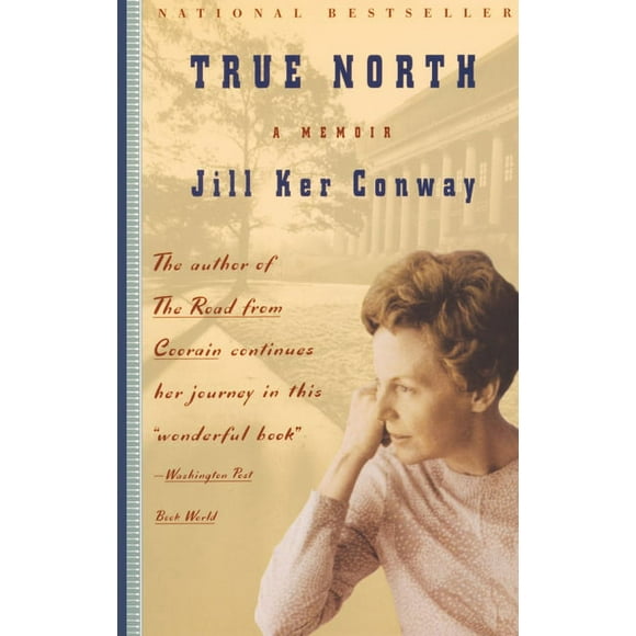 True North : A Memoir (Paperback)