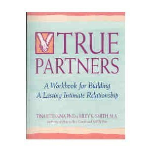 Pre-Owned True Partners (An Inner Workbook) (Paperback) 0874777275 9780874777277
