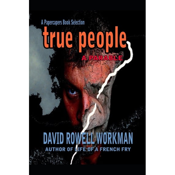 True People - A Parable