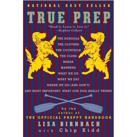 True Prep (Paperback) 0375712011 9780375712012