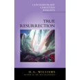 thumbnail image 1 of Pre-Owned True Resurrection (Contemporary Christian Insights) (Paperback) 0826449433 9780826449436, 1 of 1