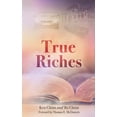 thumbnail image 1 of True Riches (Paperback) by Bo Chinn, Ken Chinn, 1 of 1