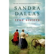 True Sisters : A Novel (Paperback)