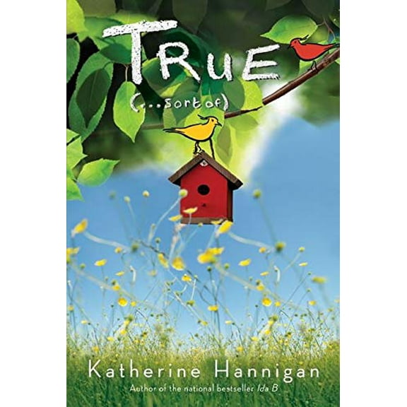 Pre-Owned True (. . . Sort Of) (Hardcover) 0061968730 9780061968730