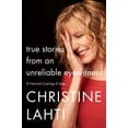 thumbnail image 1 of True Stories from an Unreliable Eyewitness: A Feminist Coming of Age, (Hardcover), 1 of 2