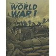 thumbnail image 1 of Pre-Owned True Stories of World War I (Hardcover) 1429686251 9781429686259, 1 of 1