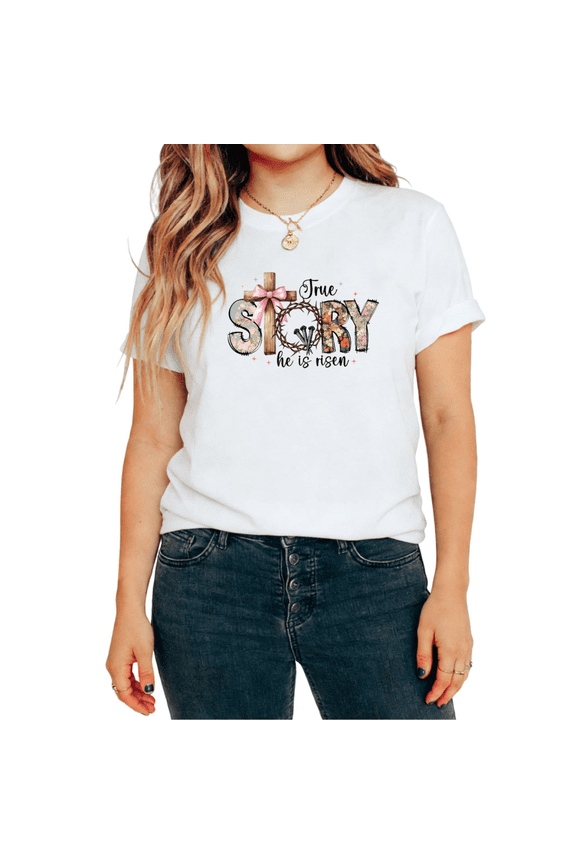 True Story He Is Risen Easter Cross Graphic Tees T Shirt Breathable and Comfortable Casual Tops Short Sleeve S-5XL