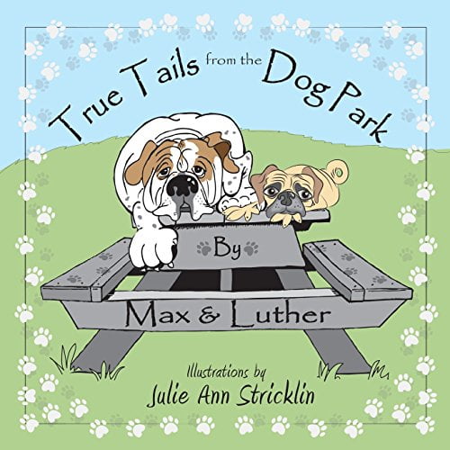 Pre-Owned True Tails from the Dog Park Paperback