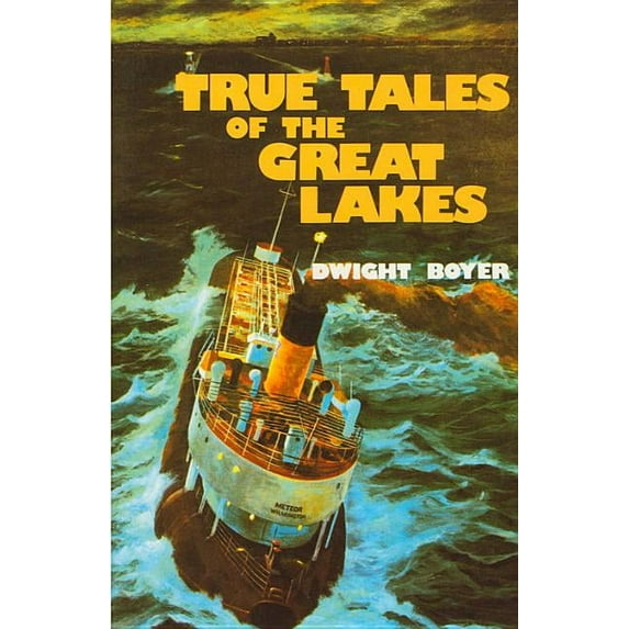 True Tales of the Great Lakes, (Paperback)