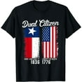 thumbnail image 1 of True Texan Dual Citizen Love Texas And America T-Shirt, 1 of 3