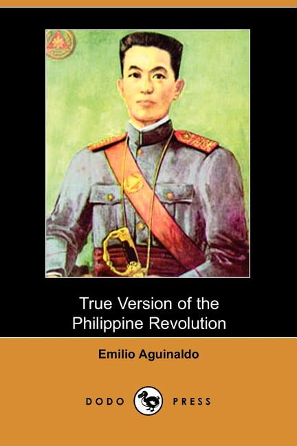 True Version Of The Philippine Revolution (Paperback) - Walmart.com