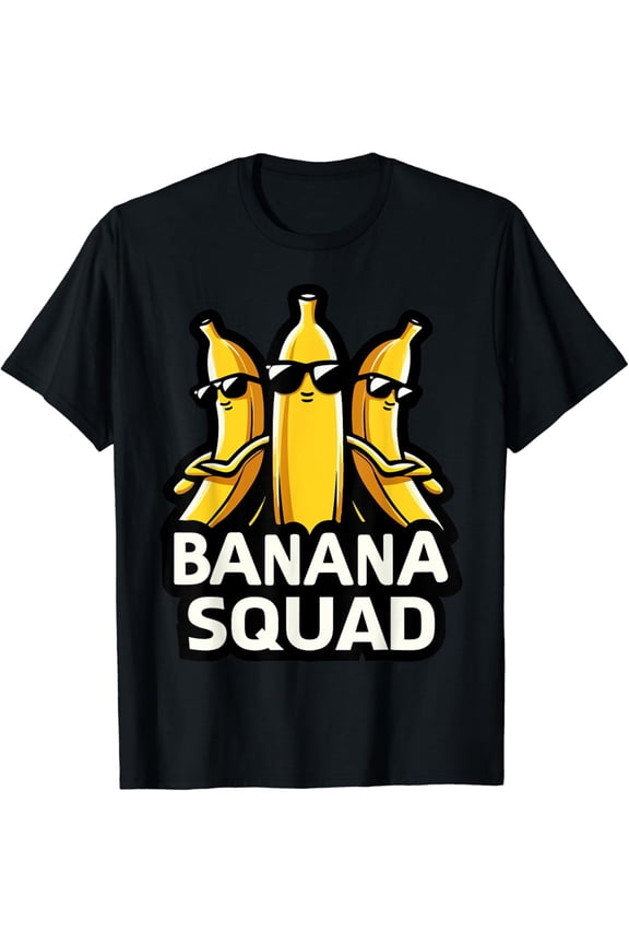 Banana Squad Funny Fruit Banana Lover Team Banana Crew T-Shirt